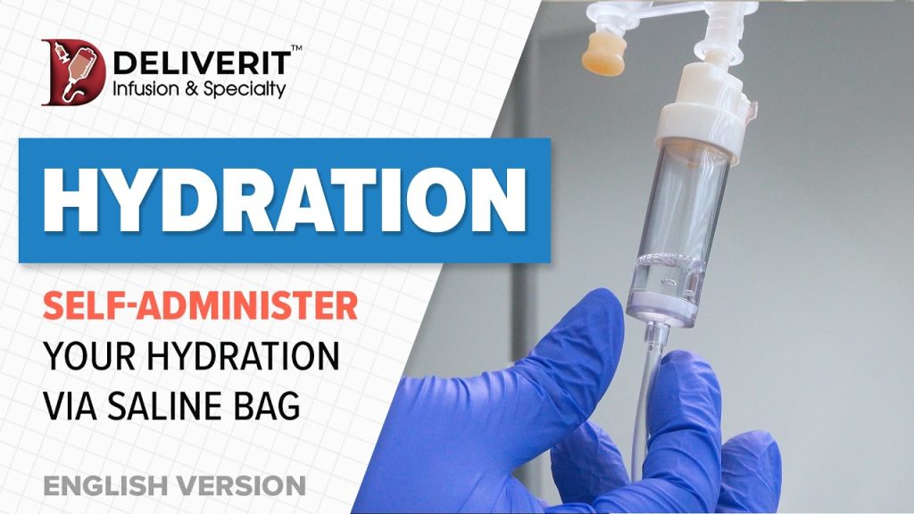 How to Self-Administer Hydration Therapy (Step-by-Step Guide) | DeliverIt Infusion & Specialty